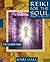 Reiki for the Soul the Eleventh Door by Mari Hall