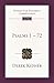 Psalms 1-72 by Derek Kidner
