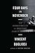 Four Days in November by Vincent Bugliosi Four Days in November by Vincent Bugliosi