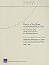 Design of the Qatar National Research Fund: An Overview of the Study Approach and Key Recommendations (Technical Report (RAND))