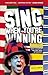 Sing When You're Winning: F...