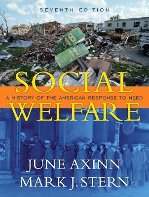 Social Welfare: A History of the American Response to Need (Paperback)