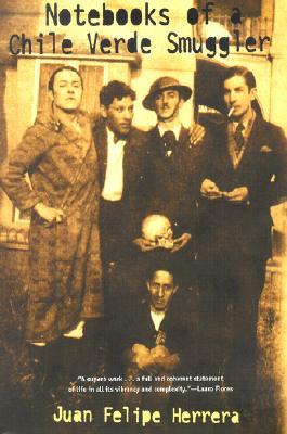 Notebooks of a Chile Verde Smuggler (Camino del Sol)