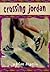 Crossing Jordan (Neighborhood Novels)
