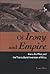 Of Irony and Empire: Islam, the West, and the Transcultural Invention of Africa (Explorations Postcolon Studies)