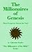 The Millionaires of Genesis by Catherine Ponder