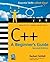 C++: A Beginner's Guide