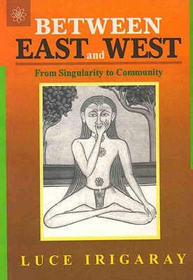 Between East And West: From Singularity to Community (Paperback)