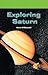 Exploring Saturn