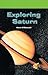 Exploring Saturn