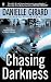 Chasing Darkness