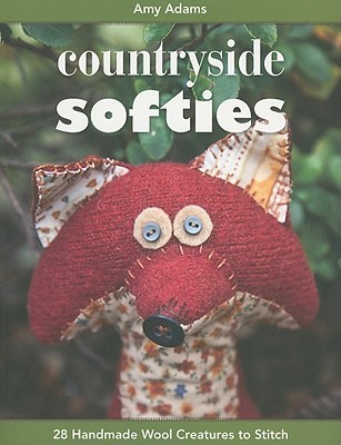 Countryside Softies: 28 Handmade Wool Creatures to Stitch (Paperback)