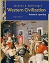 Western Civilization: Volume B: 1300 to 1815