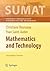 Mathematics and Technology (Springer Undergraduate Texts in Mathematics and Technology)