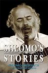 Shlomo's Stories: Selected Tales Shlomo's Stories: Selected Tales