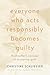 Everyone Who Acts Responsibly Becomes Guilty: Bonhoeffer's Concept of Accepting Guilt