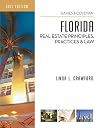 Florida Real Estate Principles, Practices, and Law Florida Real Estate Principles, Practices, and Law