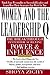 Women and the Leadership Q: Revealing the Four Paths to Influence and Power