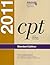 CPT Standard 2011 (Current Procedural Terminology (Standard))