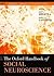 The Oxford Handbook of Social Neuroscience (Oxford Library of Psychology)