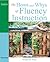 The Hows and Whys of Fluency Instruction