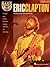 Eric Clapton: Bass Play-Along Volume 29