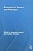 Emergence in Science and Philosophy (Routledge Studies in the Philosophy of Science)