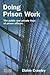 Doing Prison Work