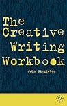 The Creative Writing Workbook