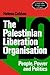 The Palestinian Liberation Organisation: People, Power and Politics (Cambridge Middle East Library, Series Number 5)