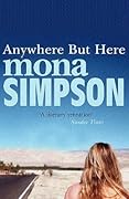 Anywhere But Here (Mayan Stevenson, #1)