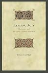 Reading Acts: The Lector and the Early Christian Audience (Biblical Interpretation Series, 70)