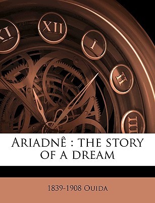 Ariadne: The Story of a Dream (Paperback)
