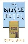 The Basque Hotel (The Basque Series)