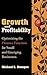 Growth and Profitability: Optimizing the Finance Function for Small and Emerging Businesses