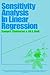 Sensitivity Analysis in Linear Regression
