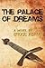 The Palace of Dreams