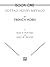 Pottag-Hovey Method for French Horn, Book One