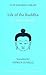 Life of the Buddha (Clay Sanskrit Library, 10)