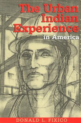 The Urban Indian Experience in America (Paperback)