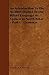An Introduction to the Maithili Dialect of the Bihari Language As Spoken in North Bihar - Part I - Grammar