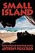 Small Island by Anthony Pignataro Small Island by Anthony Pignataro