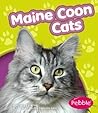 Maine Coon Cats (Pebble Books: Cats)