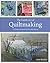 The Gentle Art of Quiltmaking by Jane Brocket