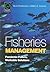 Fisheries Management: Pandemic Failure, Workable Solutions