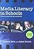 Media Literacy in Schools: ...