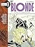 The Blonde Volume 2: Bondag...
