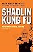 Shaolin Kung Fu by Keith Martin-Smith