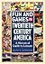 Fun and Games in Twentieth-Century America: A Historical Guide to Leisure
