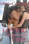 Loving on Borrowed Time (Lovers' Leap, #1)